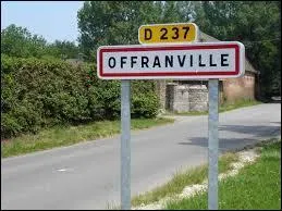 Nous entrons dans la commune haut-normande d'Offranville. Nous sommes dans le département ...