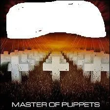 Album sorti en 1986, "Master of Puppets" fait partie de la discographie de :