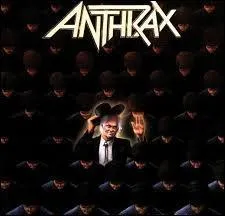 Quel est le titre de cet opus d'Anthrax, sorti en 1987, 3e album du groupe ?