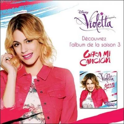 Comment s'appelle la première chanson de "Violetta 3" ?
