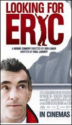 Vous allez en chercher des Eric. Justement, dans le film "Looking for Eric", réalisé par Ken Loach, le postier Eric Bishop "cherche" son idole : Eric ...