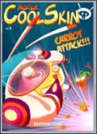 Quelle est l'histoire de Mister Cool Skin ?