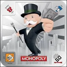 Le Monopoly c'est :