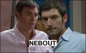 Trouvez le prénom du père Nebout.