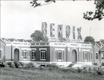 On fabriquait dans cette usine Bendix :