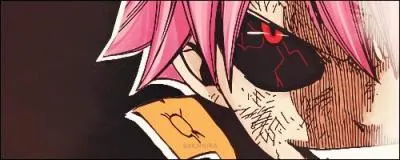 Natsu, ton oeil est bizarre, tu ne serais pas .... ? (complétez)