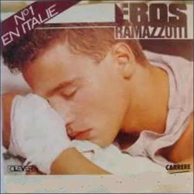 Quel est le titre du slow chanté par Eros Ramazzotti en 1985 ?