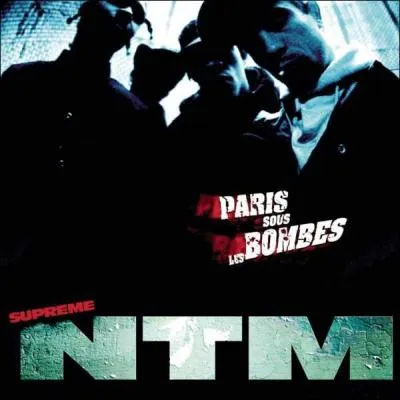 Sous quel label le groupe Suprême NTM sort-il "Paris sous les bombes" ?