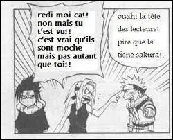 Quoi ! Naruto insulte quelqu'un ? Je veux savoir qui il insulte.
