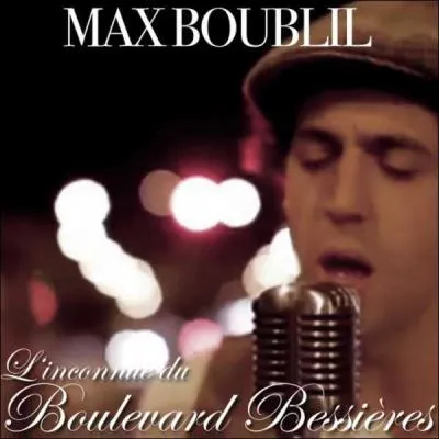 Max Boublil connaîtra la déception après avoir cru rencontrer l'amour avec ''L'Inconnue du boulevard Bessières'' . Cette artère fait partie des boulevards des Maréchaux qui portent les noms des illustres militaires qui se sont illustrés pendant...