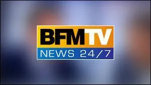 BFM TV est une chaîne qui diffuse :