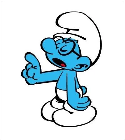 Les leçons de morale, les lunettes (en écaille), la grandiloquence... le parfait sosie du Schtroumpf à lunettes...