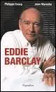 Eddy Barcaly et Elizabeth Taylor ont un point commun : ils se sont mariés chacun six fois.