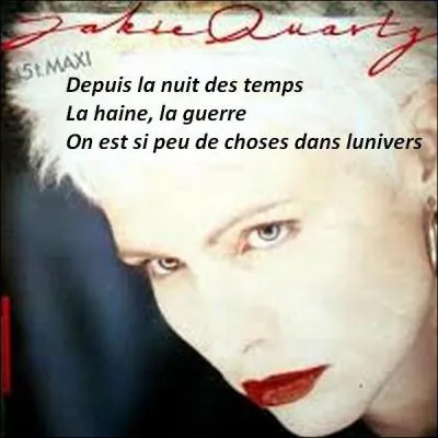 Jakie Quartz nous chante cette chanson en 1986. Quel est le bon titre ?