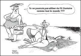 Que peut-on dire à propos du fil dentaire ?