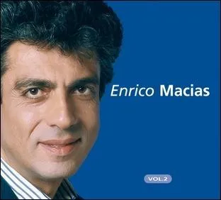 Quel est le nom de ce chanteur qui se fait appeler Enrico Macias ?