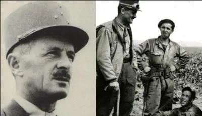 Allons en France ! Ce militaire de grand renom a commencé la guerre comme « capitaine », il l'a terminé comme général de corps d'armée (4 étoiles). En plus, il osera se promouvoir « colonel » sans avoir été « lieutenant-colonel », grade qui sera confirmé. On le verra à la tête de ses troupes en Afrique du nord, en France et en Allemagne. Qui est-il ?