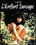 1970, sortie de "L'enfant sauvage" de François Truffaut, qui retrace l'aventure de Victor, le "sauvage de l'Ardèche".