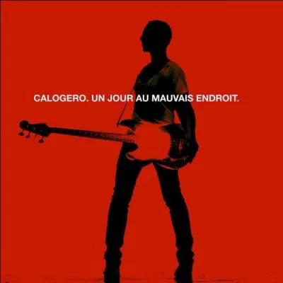 Chanson de Calogero : "Un jour au mauvais endroit"
Complétez ces paroles : "Échirolles centre banlieue sud de Grenoble, 
je m'appelle Sofian j'ai..."