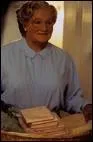 Madame Doubtfire.