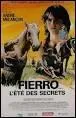 Dans « Fierro... l'été des secrets », quel animal est mis en vedette ?