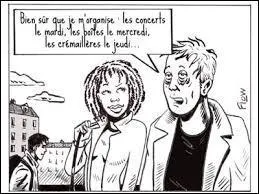 Mais comment es-tu au courant de ça, toi ?