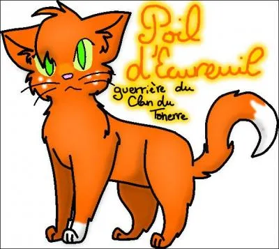 Qui est le compagnon de Poil d'Ecureuil ?