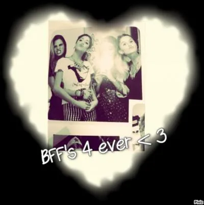 Ses meilleures amies sont...