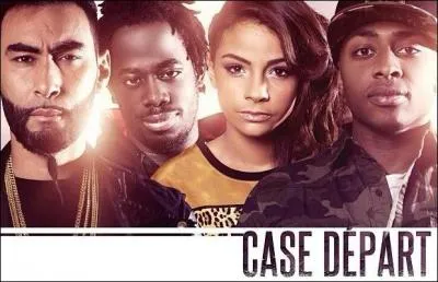 Qui chante "Case Départ" ?