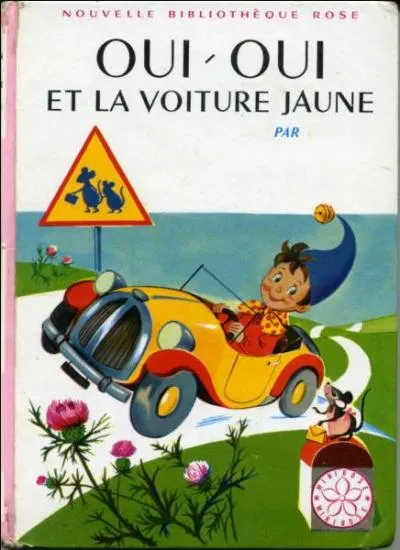 Est-ce Enid Blyton qui a écrit 'Oui-Oui et la voiture jaune" ?