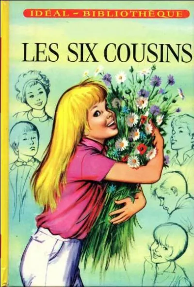 Est-ce Enid Blyton qui a écrit "Les six cousins" ?