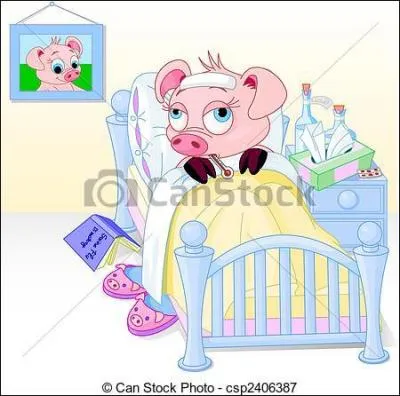 De plus elle avait tous les symptômes d'une grippe !