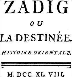 Qui est l'auteur du conte philosophique "Zadig" ?