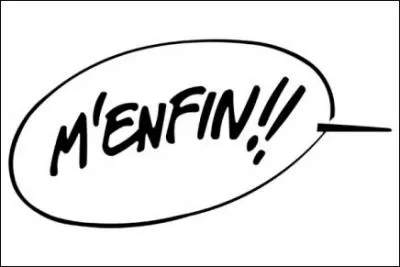 Faites gaffe à ne pas vous tromper, et trouvez le prénom de ce personnage !