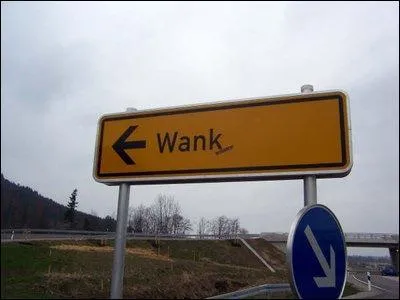 Un petit village en Allemagne du nom de Wank a d&eacute;cid&eacute; de venir en aide &agrave; son confr&egrave;re de la question 3 en encourageant celui-ci &agrave; exploiter le tourisme sexuel pour remplir ses coffres ! Mais que peut bien vouloir dire Wank ?