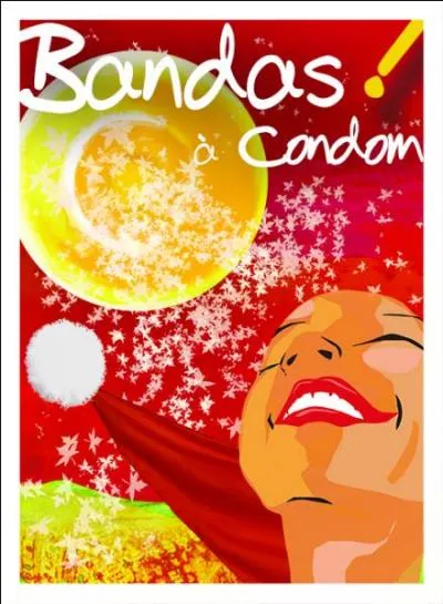 Mais l'incroyable est atteint quand on voit le nom d'un festival qui se tient dans le village de Condom, sauriez-vous le trouver ?