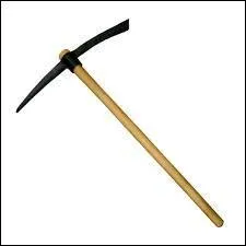 Y a-t-il des pioches ?