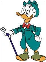 Personnage à la chance insolente, il est le cousin de Donald. C'est ...