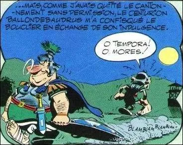 "O tempora ! O mores ! " : peut-être un peu désuet, mais quelle en est le sens ?