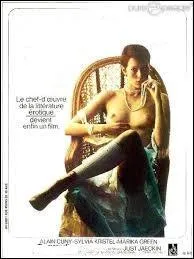 Ce grand classique du cinéma érotique est apparu en salle lors de l'année 1974. Sylvia Kristel, l'actrice principale, devint une véritable icône de la libération sexuelle. Comment se nomme ce film ?