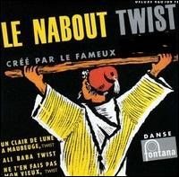 En 1962, sous quel pseudo Claude François enregistra-t-il son premier disque, sur lequel on pouvait entendre le "Nabout twist" ?