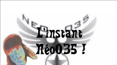 Dans quelle vid&eacute;o Bastien a-t-il dit pour la premi&egrave;re fois : ''C'&eacute;tait l'instant Neo035'' ?