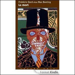 Comment est la mort pour Frédéric Dard ?