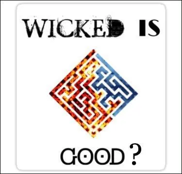 Est-ce que WICKED est bon ?