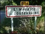 Nous entrons dans le village Creusois de Saint-Maurice-la-Souterraine. Nous sommes en région ...