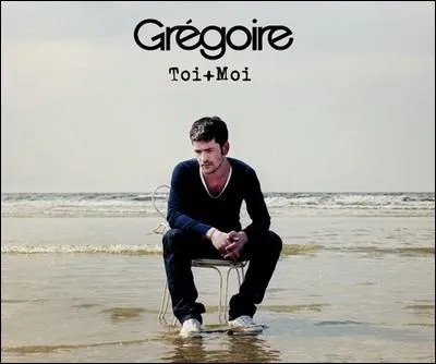 Toi + moi de Grgoire : toi plus moi plus eux plus tous ce qui le veulent ....