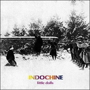 Little dolls de Indochine : j' attends mon ge,....