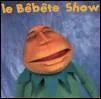 Appelez-moi Dieu. Et voici le 'Bbte Show'.