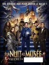 La Nuit au Musée : le Secret des .....