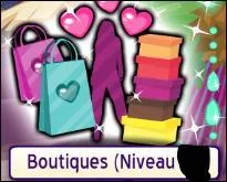 À quel niveau peut-on aller à la boutique ?